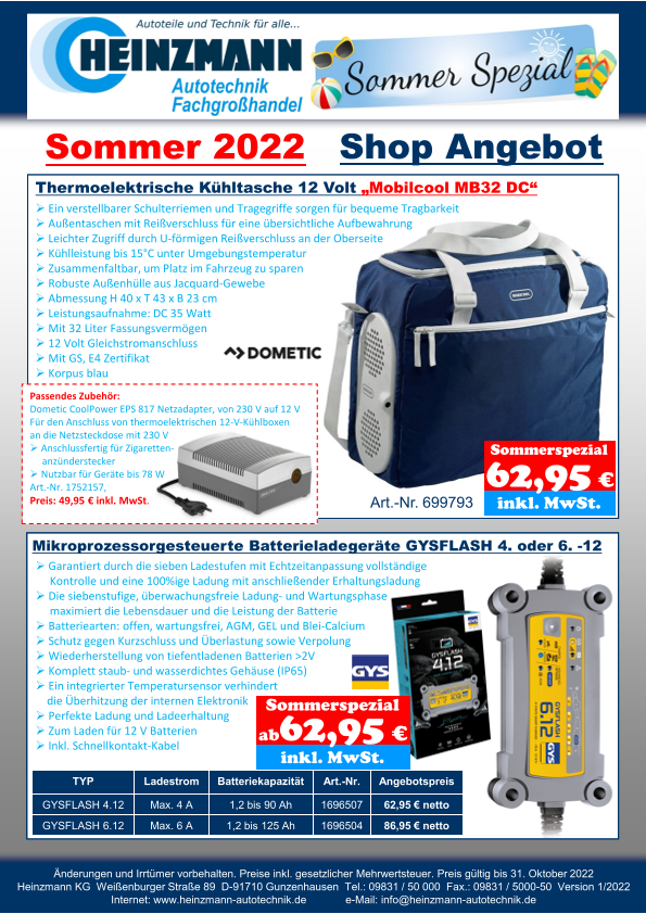 Sommer 2022 - Shop Angebot +++ DOMETIC - Thermoelektrische Kühltasche 12 Volt „Mobilcool MB32 DC“ +++ GYS - Mikroprozessorgesteuerte Batterieladegeräte GYSFLASH 4. oder 6. -12